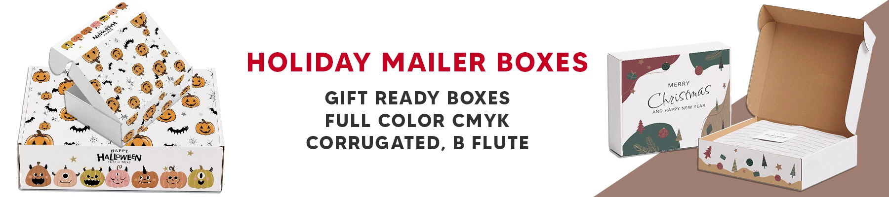 Holiday Mailer Boxes