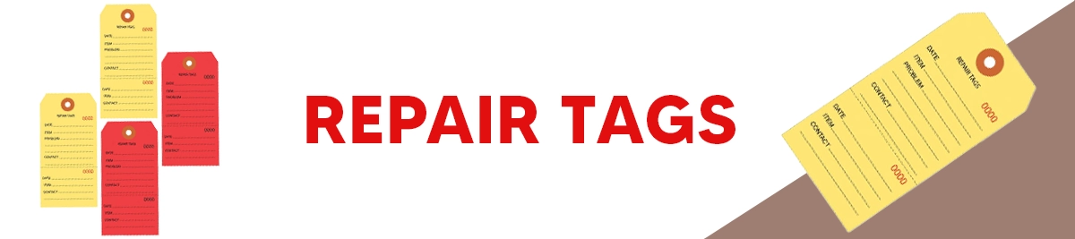 Repair Tags